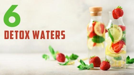 6 Detox Waters You Should Try Today