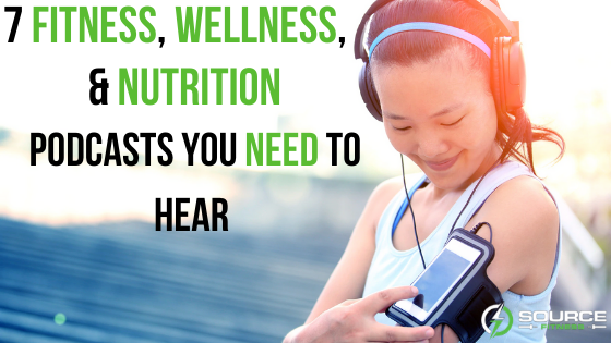 7 Fitness, Wellness, & Nutrition Podcasts You Need To Hear